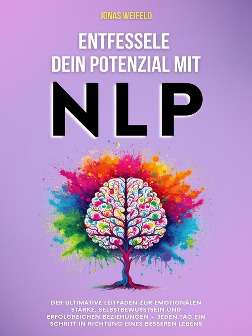 Title details for Entfessele dein Potenzial mit NLP by Jonas Weifeld - Available